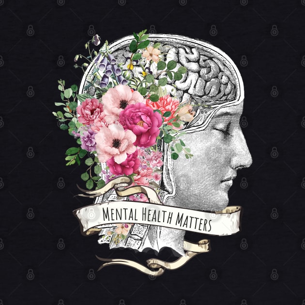 Brain Floral, Mental Health Matters 2 by Collagedream